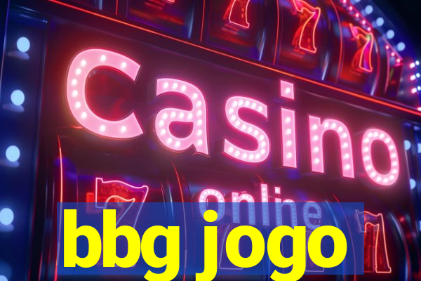 bbg jogo